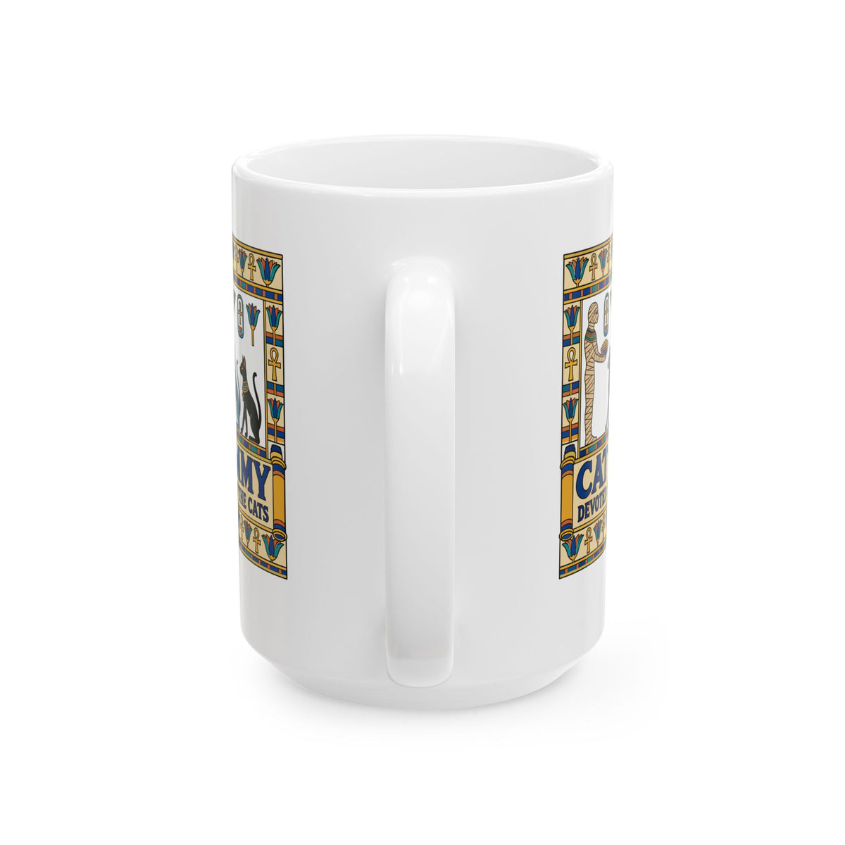 Cat Mummy Devoted Servant of the Cats Ceramic Mug, (11oz, 15oz)