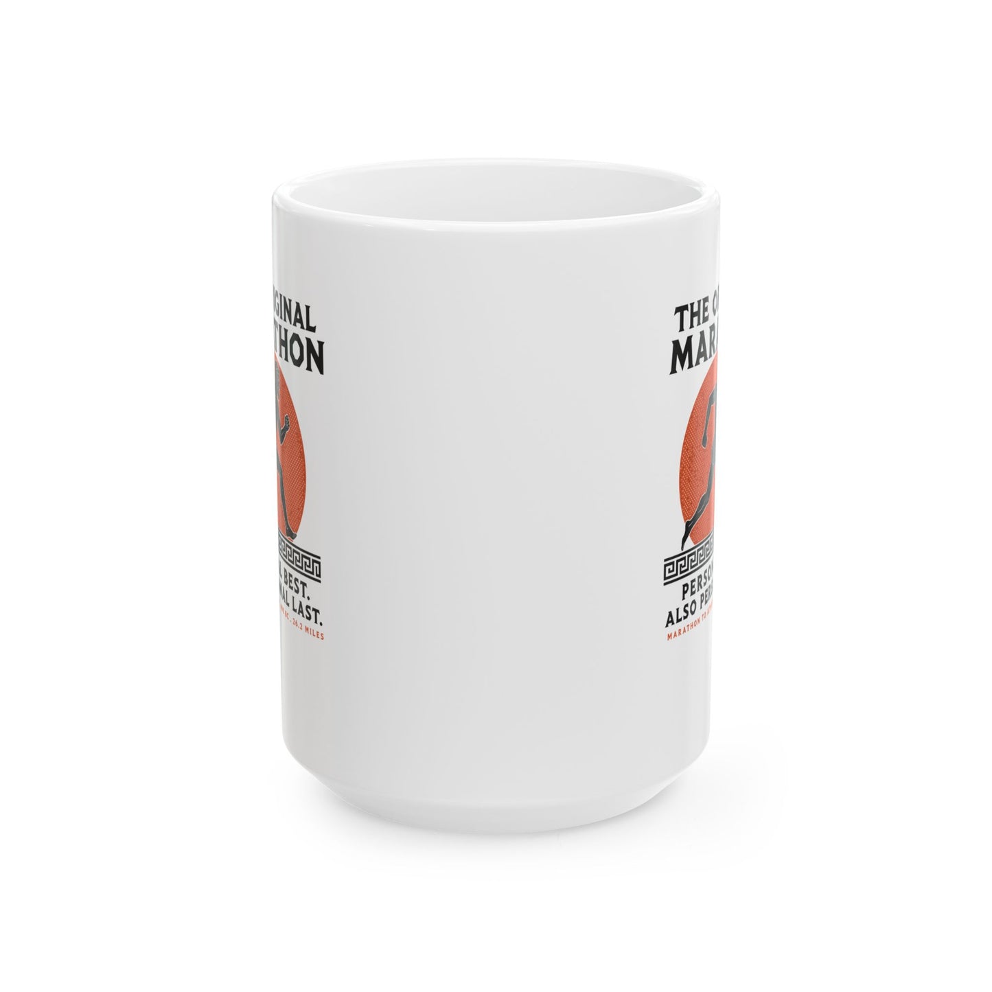 Original Marathon Personal Worst Ceramic Mug, (11oz, 15oz)