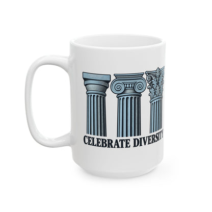 Celebrate Diversity Engraved Columns Ceramic Mug, (11oz, 15oz)