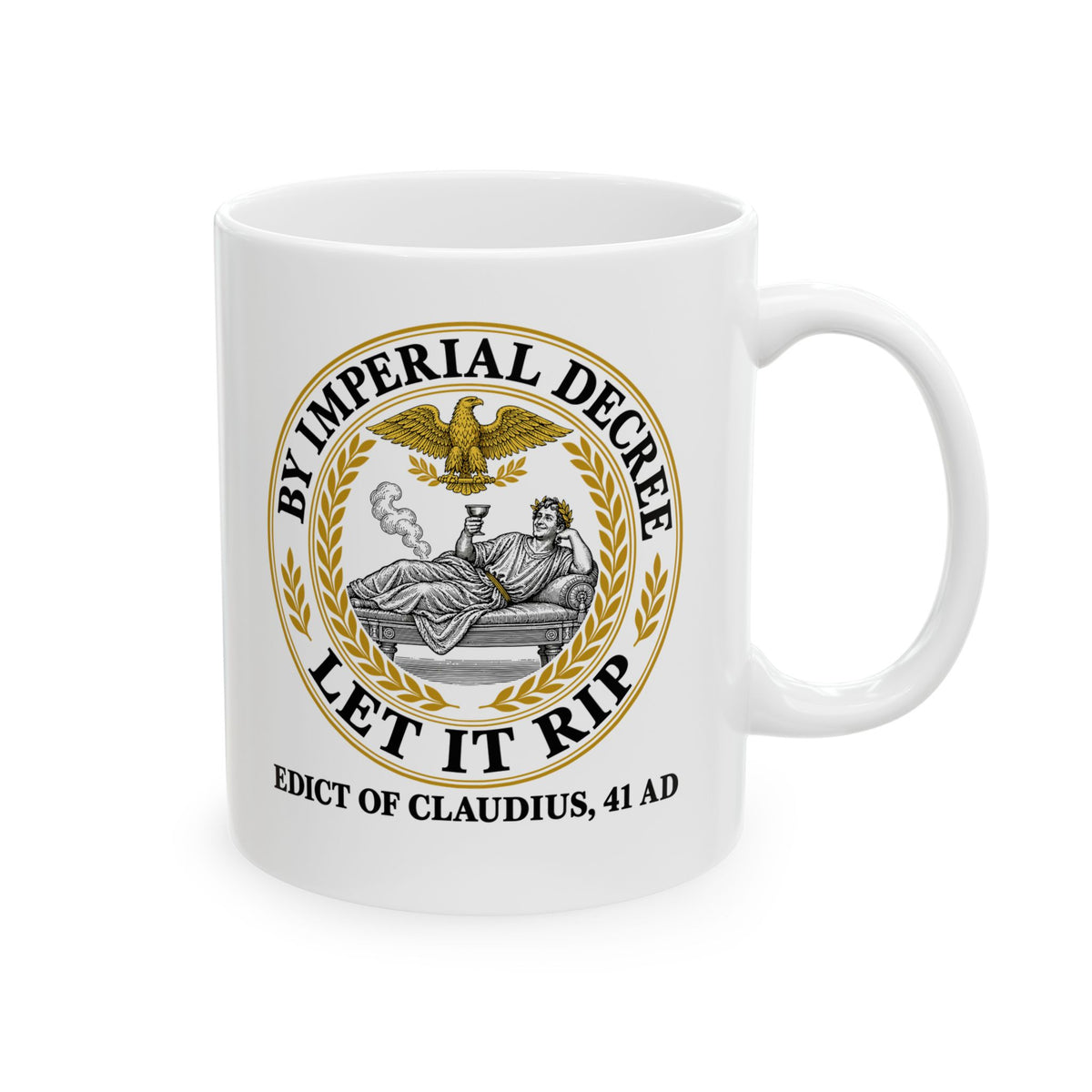 Emperor Claudius Fart Decree Ceramic Mug, (11oz, 15oz)