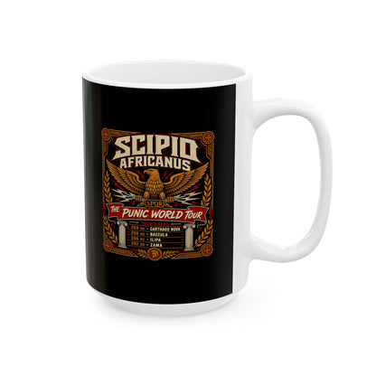 Scipio Africanus Punic World Tour Ceramic Mug, (11oz, 15oz)