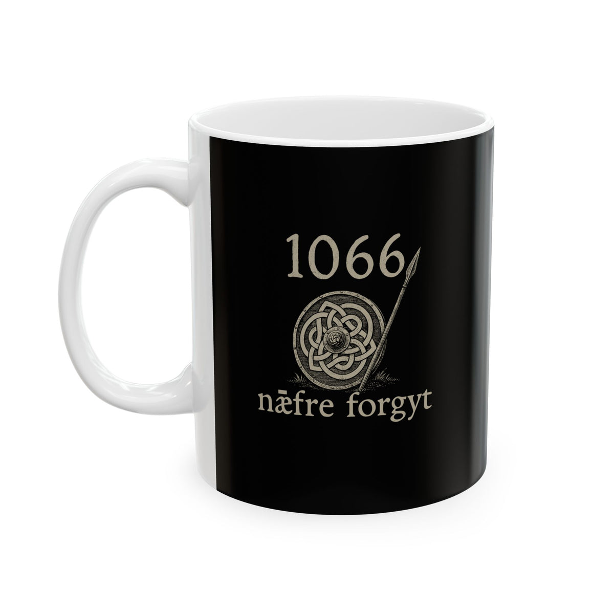 Never Forget 1066 Old English Ceramic Mug, (11oz, 15oz)