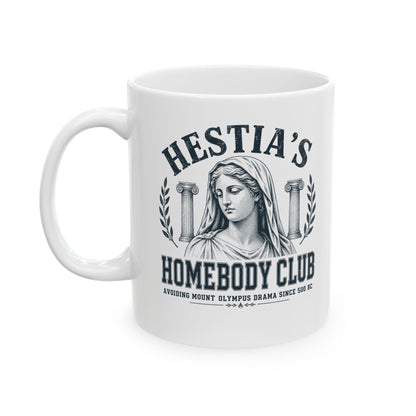Hestia's Homebody Club Ceramic Mug, (11oz, 15oz)