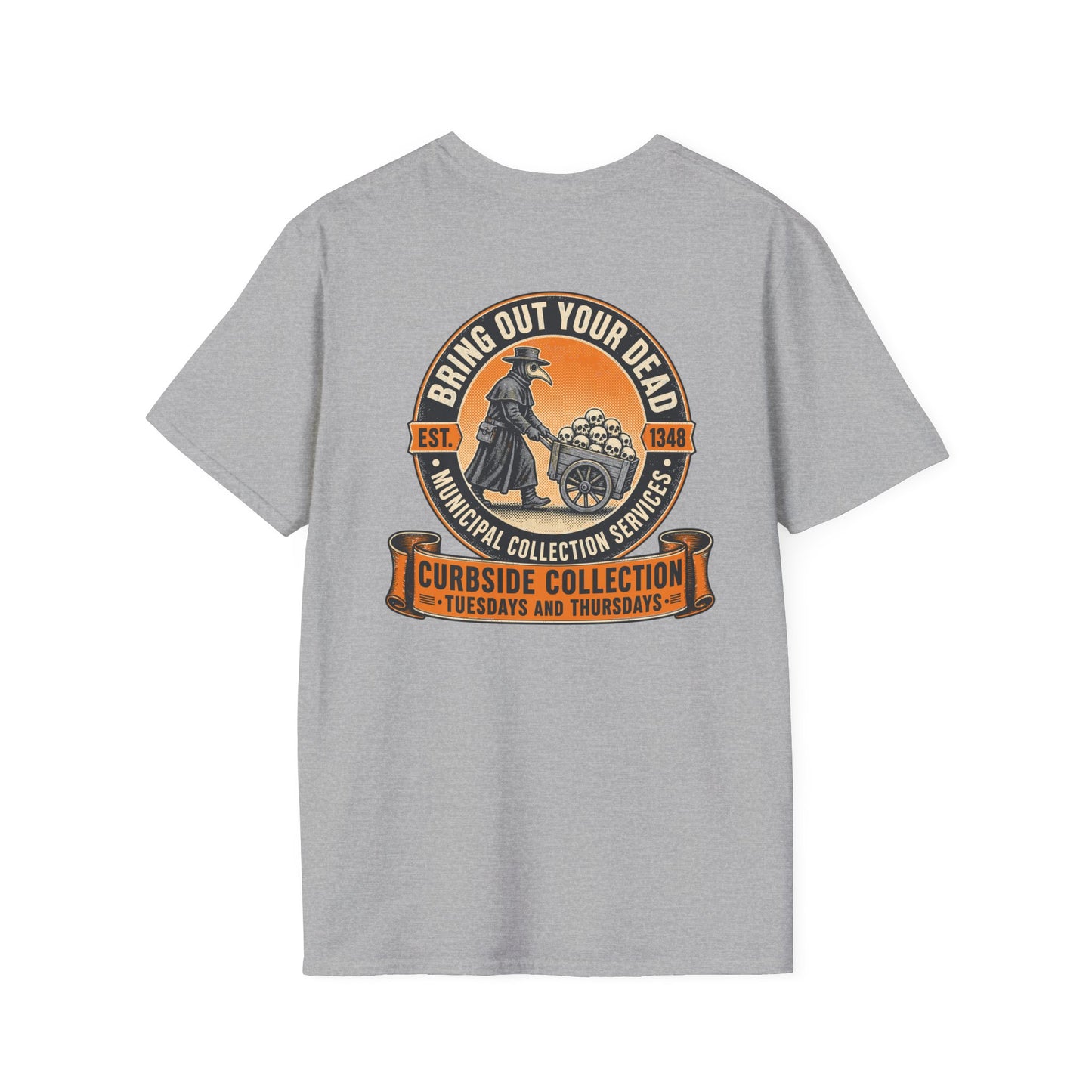 Bring Out Your Dead Plague Doctor Back Print T-Shirt
