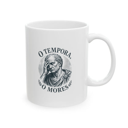 O Tempora O Mores Cicero Ceramic Mug, (11oz, 15oz)