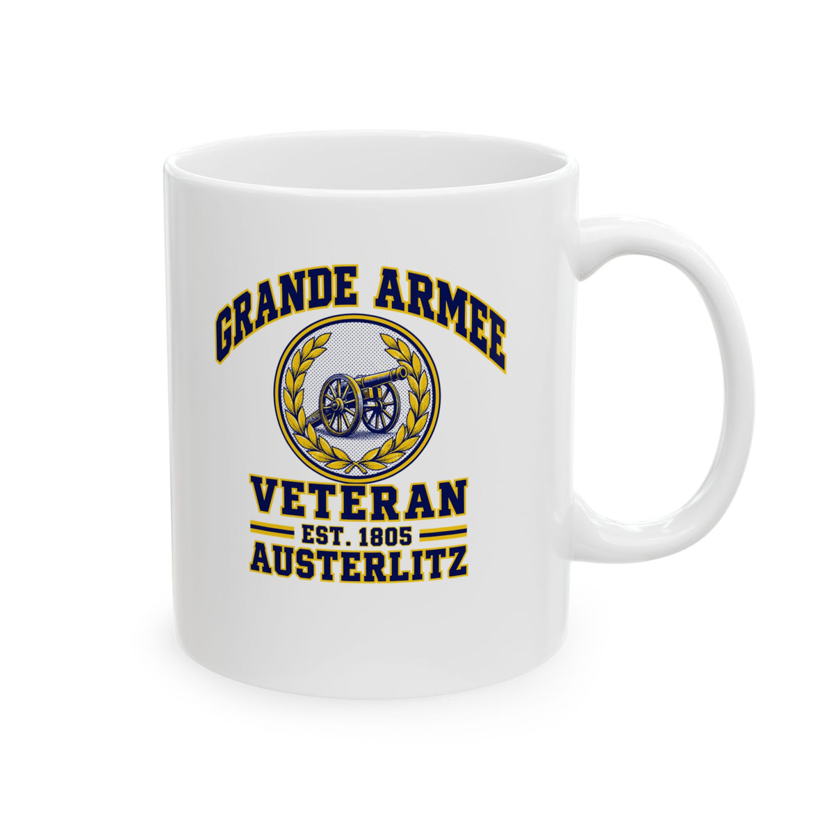 Grande Armee Veteran Austerlitz Ceramic Mug, (11oz, 15oz)