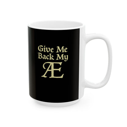Old English Letter Ash Ceramic Mug, (11oz, 15oz)