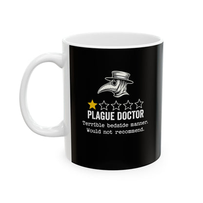 Plague Doctor Bad Review Ceramic Mug, (11oz, 15oz)