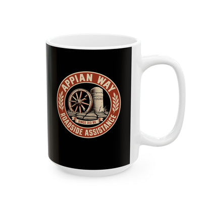 Appian Way Roadside Assistance Ceramic Mug, (11oz, 15oz)