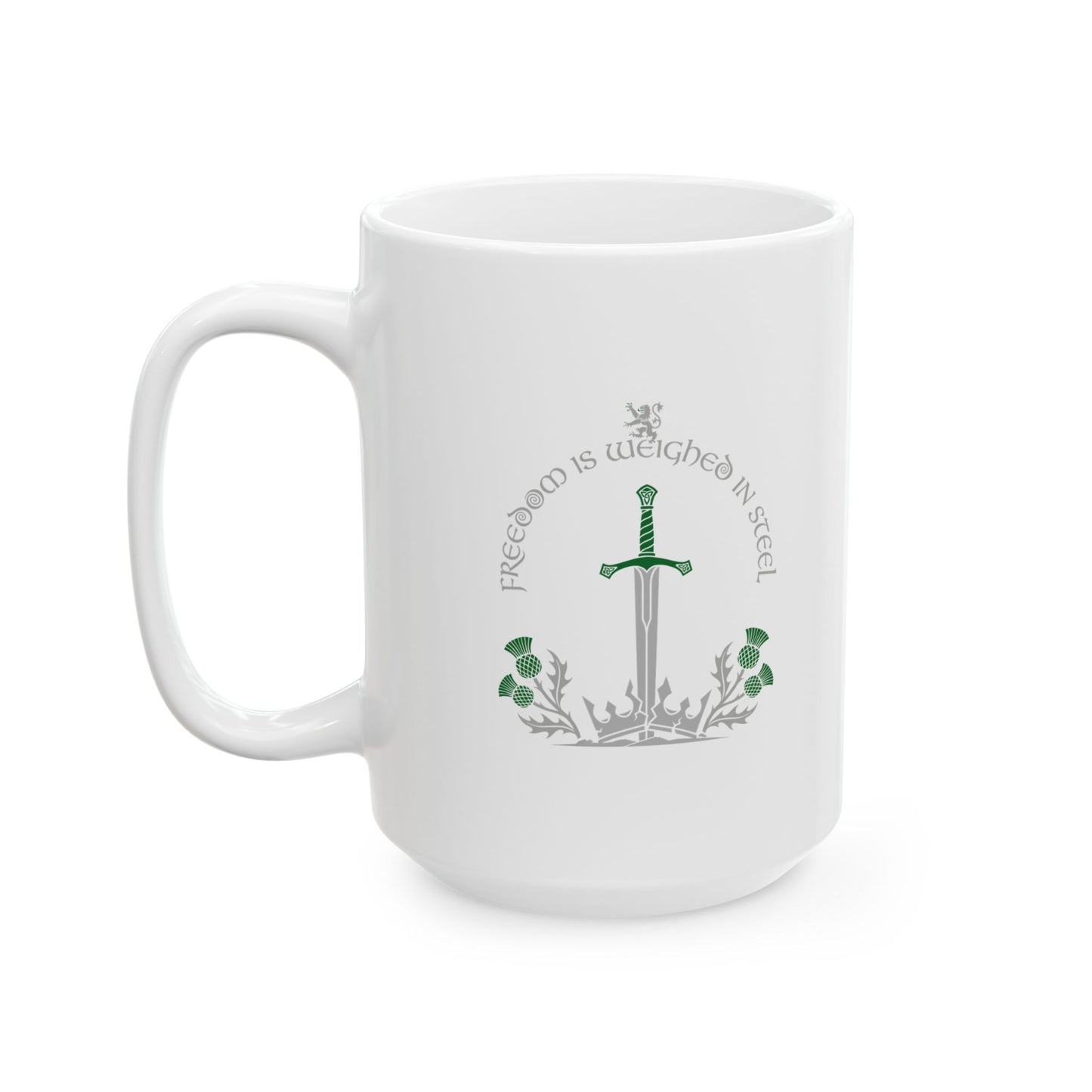 Scottish Freedom is Weighed in Steel Ceramic Mug, (11oz, 15oz)
