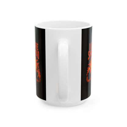 I Love the Smell of Woad Ceramic Mug, (11oz, 15oz)