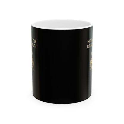 Cadma Never Sow Dragon Teeth Ceramic Mug, (11oz, 15oz)