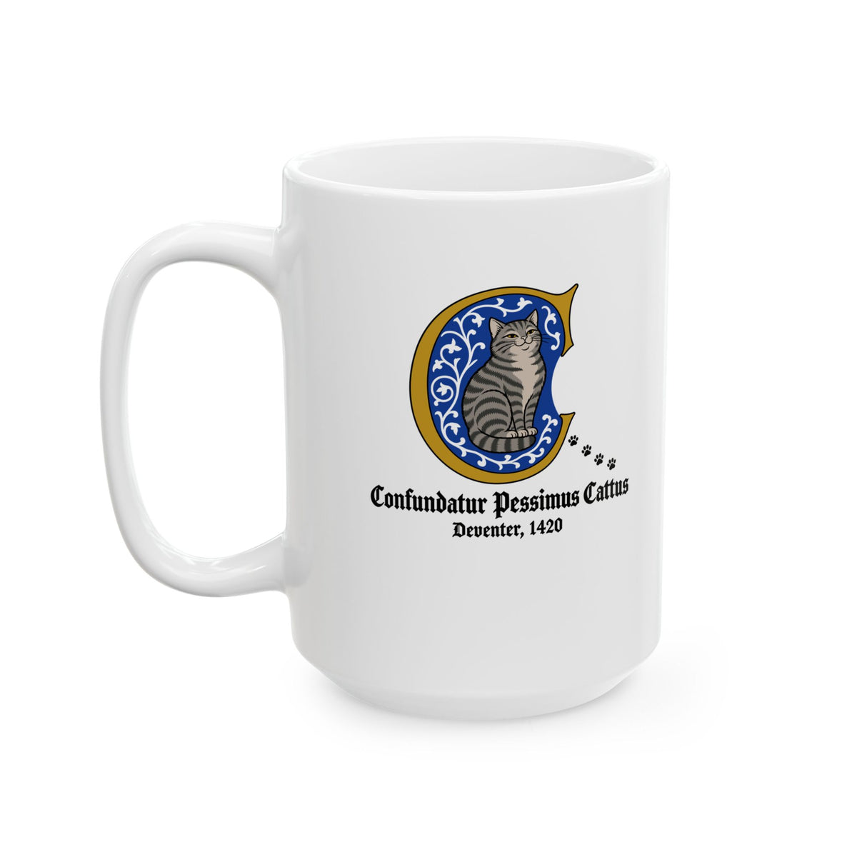 Confundatur Pessimus Cattus Deventer 1420 Ceramic Mug, (11oz, 15oz)