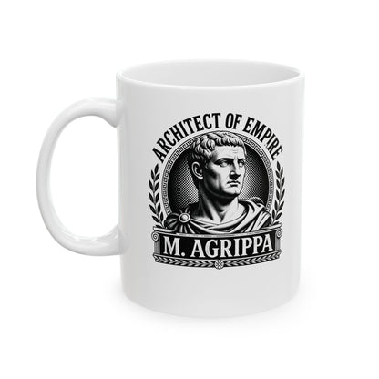 Marcus Agrippa Architect of Empire Ceramic Mug, (11oz, 15oz)