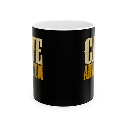 Cave Advocatum Beware the Lawyer Ceramic Mug, (11oz, 15oz)
