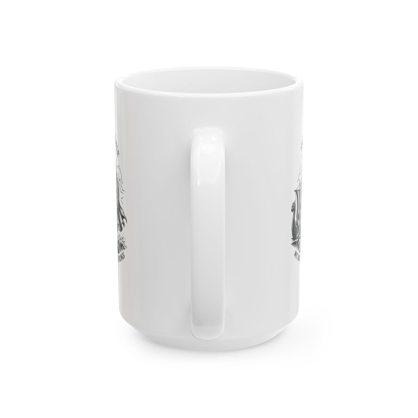 In My Defense Viking Ancestors Ceramic Mug, (11oz, 15oz)