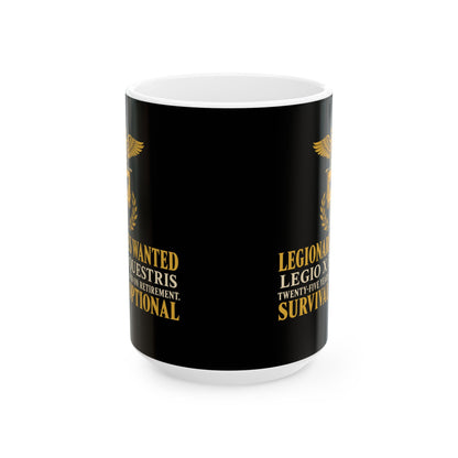Legionaries Wanted Legio X Ceramic Mug, (11oz, 15oz)