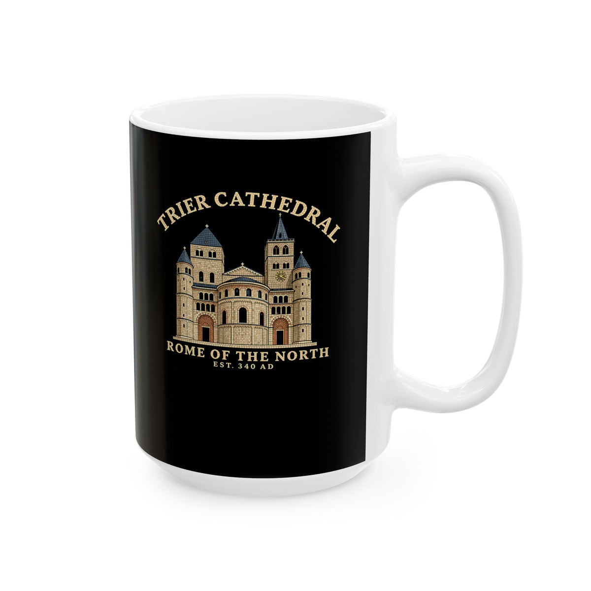 Trier Cathedral Rome of the North Ceramic Mug, (11oz, 15oz)