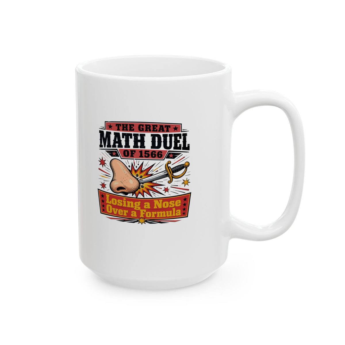 Tycho Brahe Nose Math Duel Ceramic Mug, (11oz, 15oz)