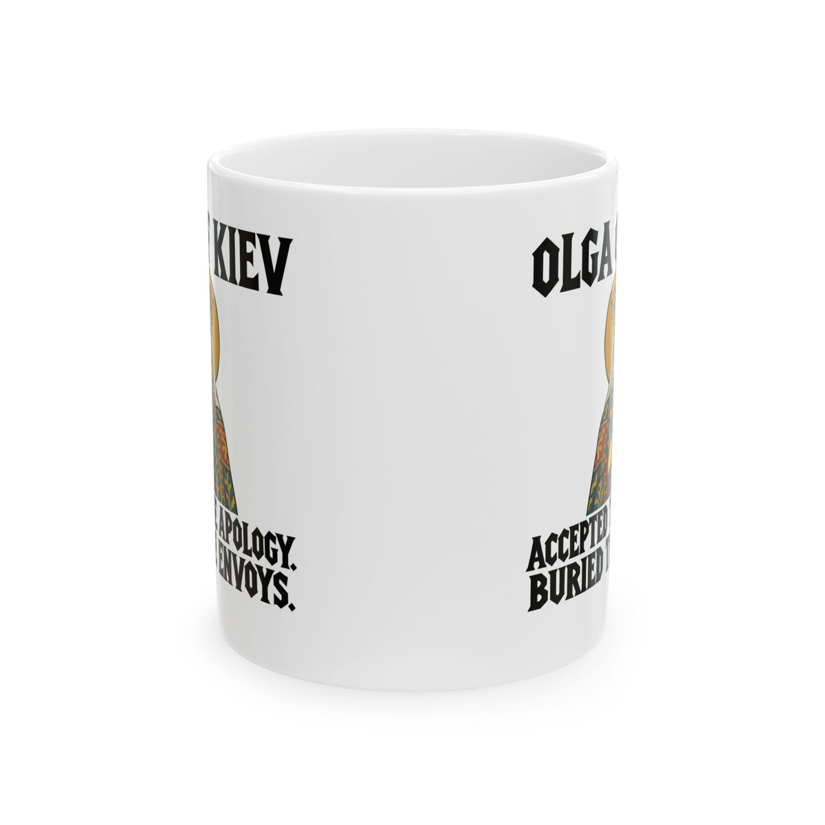 Olga of Kiev Buried the Envoys Ceramic Mug, (11oz, 15oz)