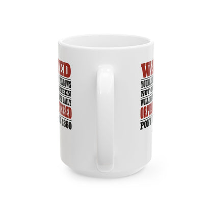 Pony Express 1860 Orphans Preferred Ceramic Mug, (11oz, 15oz)