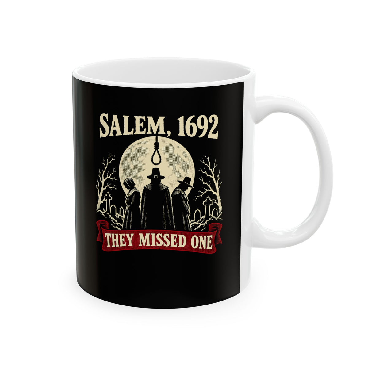 Salem 1692 They Missed One - Dark Ceramic Mug, (11oz, 15oz)