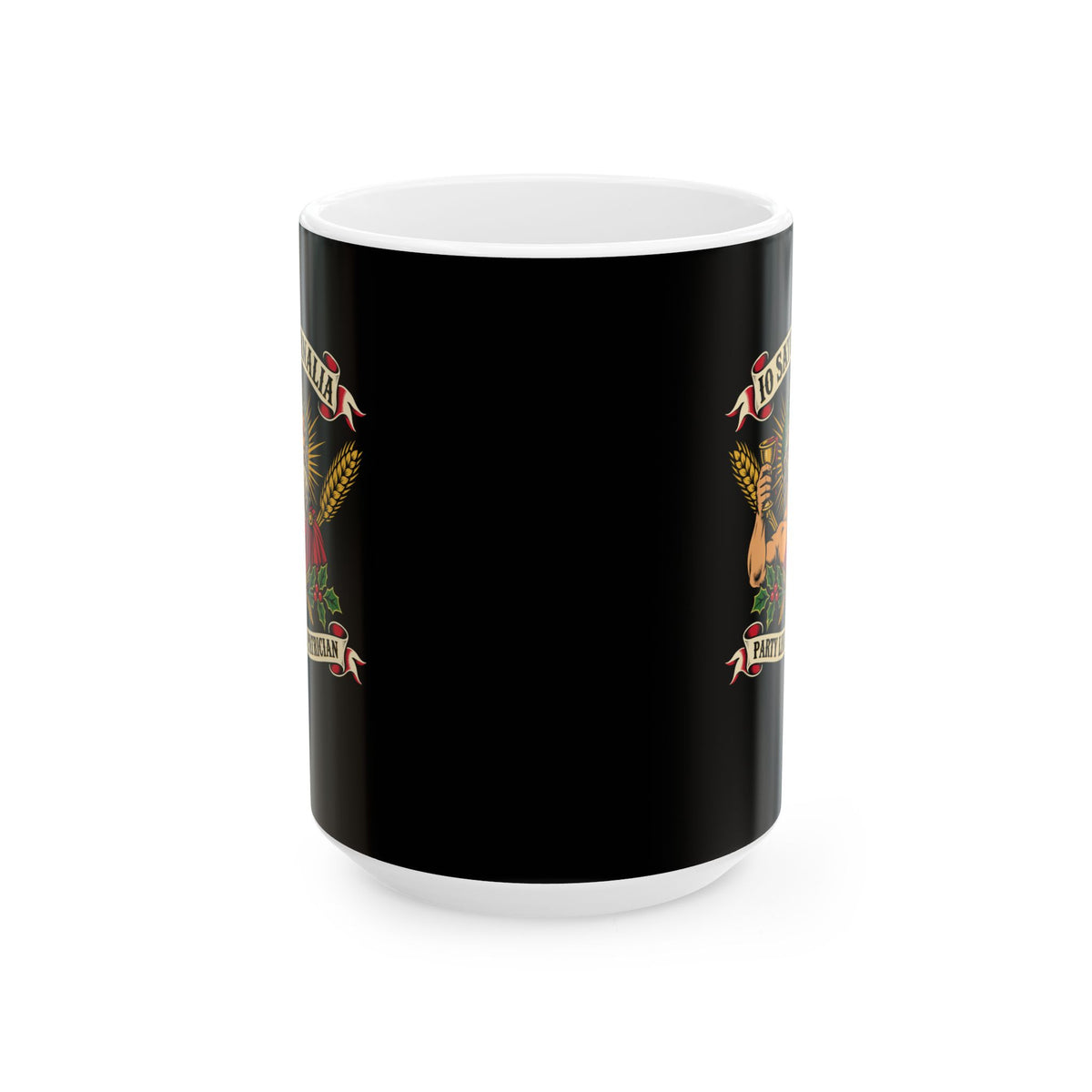 Io Saturnalia Party Like A Patrician Ceramic Mug, (11oz, 15oz)