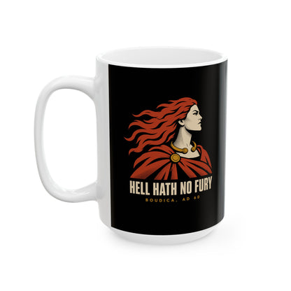 Boudica Hell Hath No Fury Flat Vector Ceramic Mug, (11oz, 15oz)
