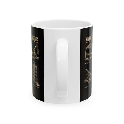 Know Your Siege Engines Ceramic Mug, (11oz, 15oz)