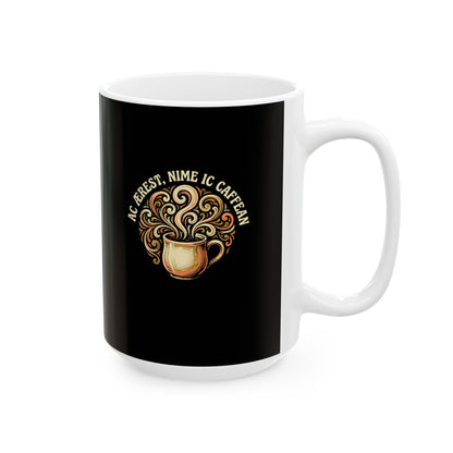 But First Coffee in Old English Ceramic Mug, (11oz, 15oz)