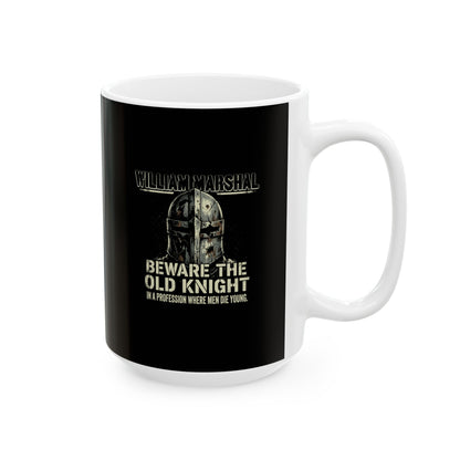 William Marshal Greatest Knight Ceramic Mug, (11oz, 15oz)