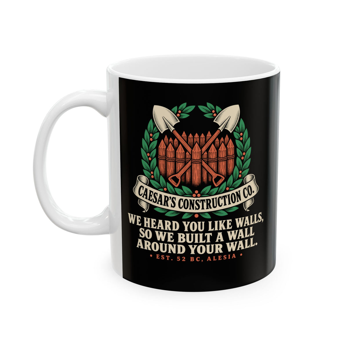 Caesar's Construction Co Crossed Shovels Ceramic Mug, (11oz, 15oz)