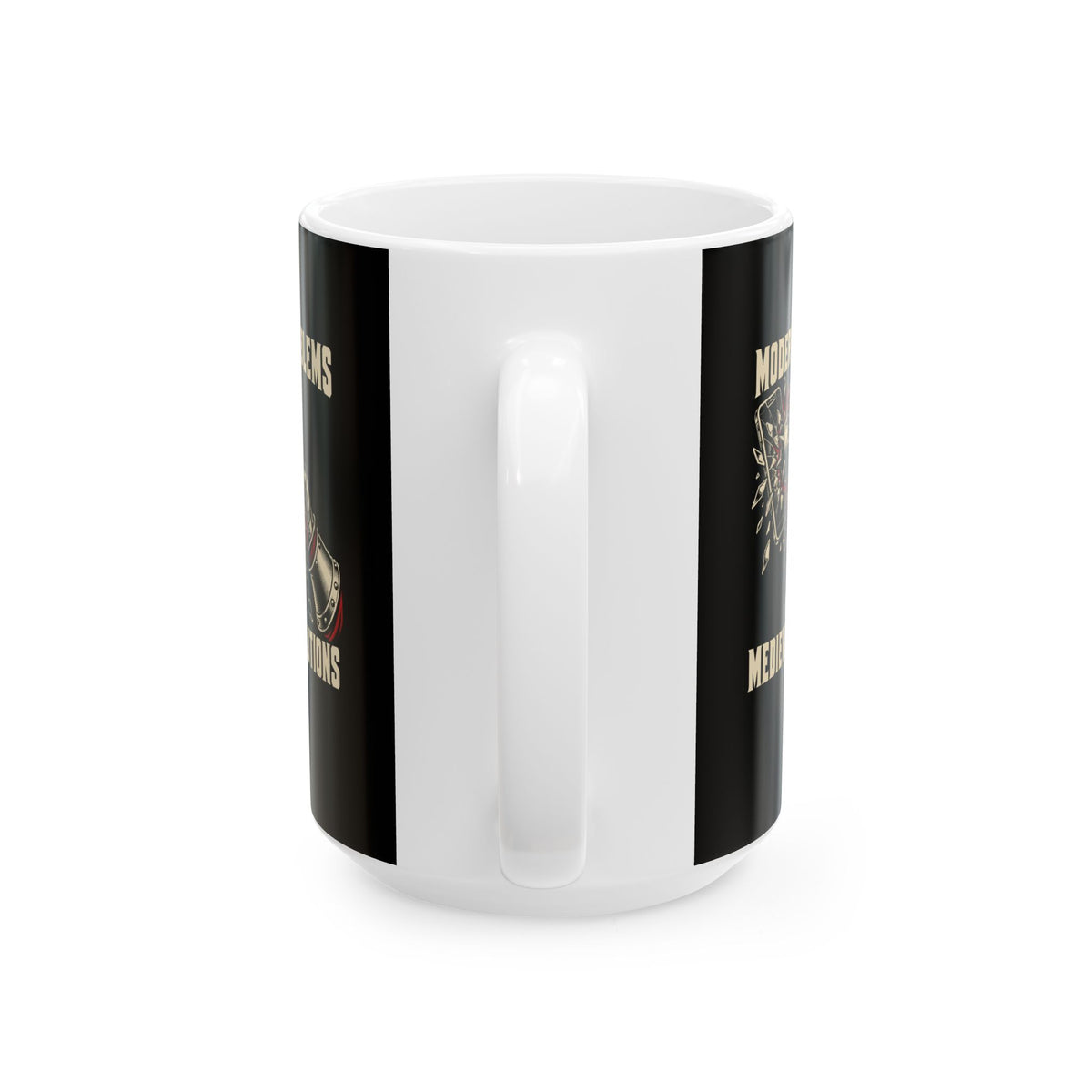 Modern Problems Require Medieval Solutions Smartphone Ceramic Mug, (11oz, 15oz)