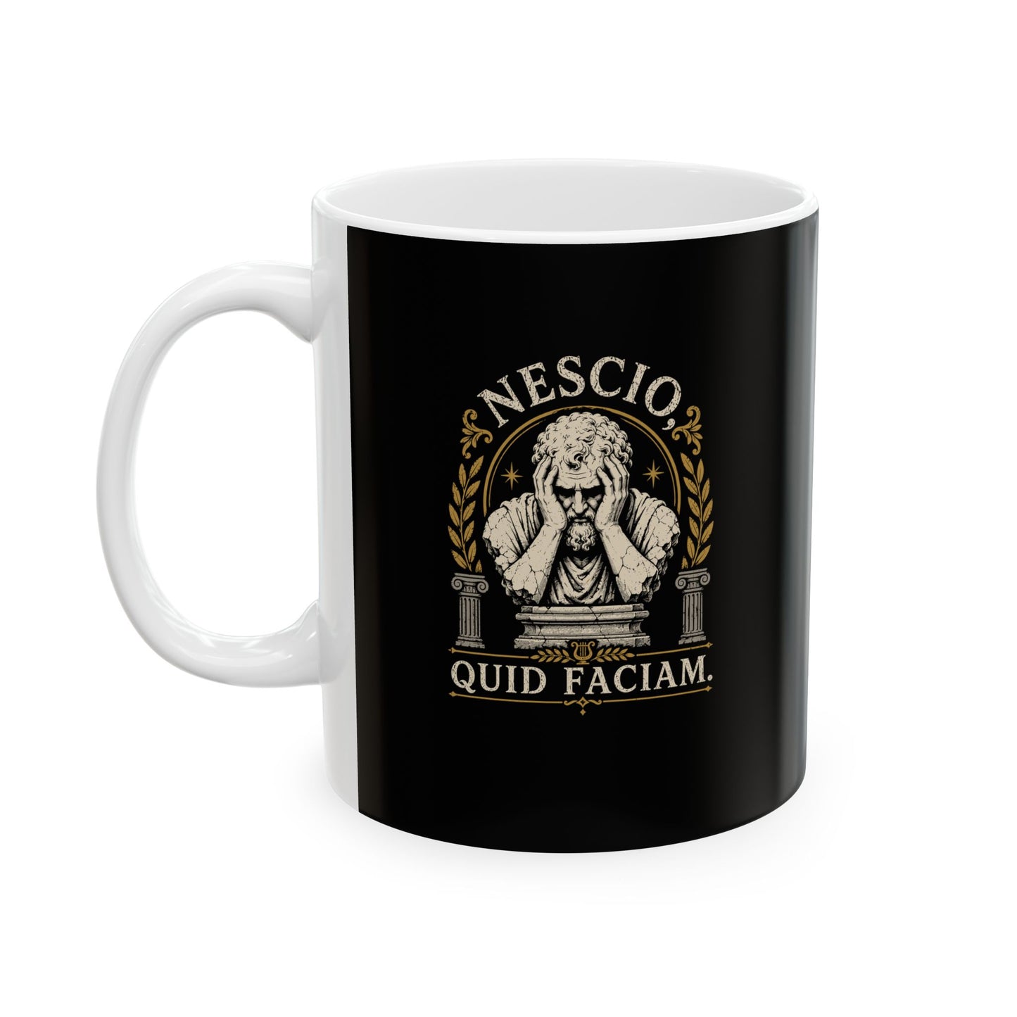 NESCIO QUID FACIAM STATUE Ceramic Mug, (11oz, 15oz)