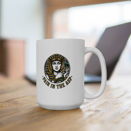 Cleopatra Pain in the Asp Ceramic Mug, (11oz, 15oz)