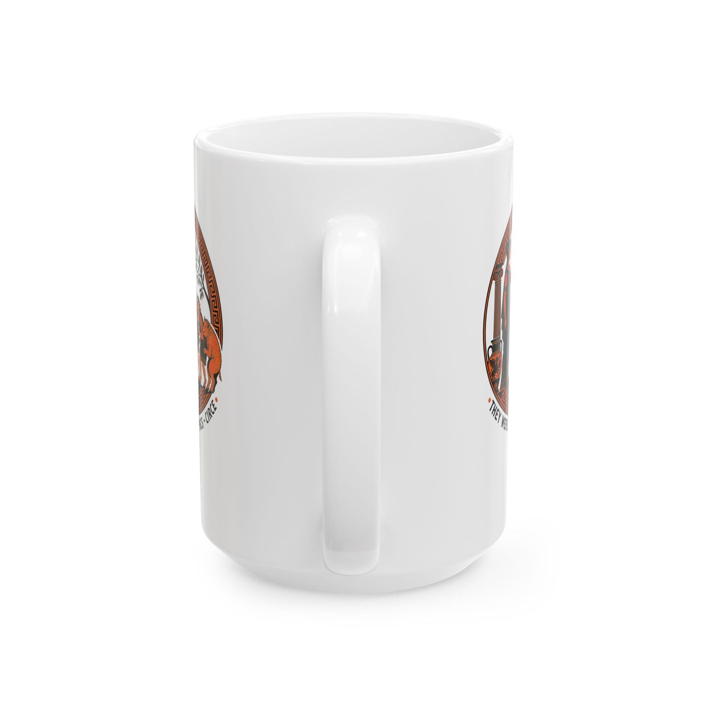 They Were Already Pigs Circe Ceramic Mug, (11oz, 15oz)