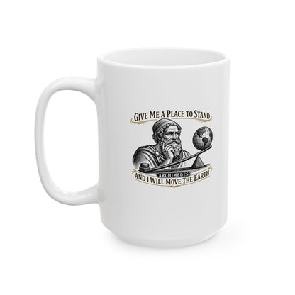 Archimedes Move Earth Quote Ceramic Mug, (11oz, 15oz)