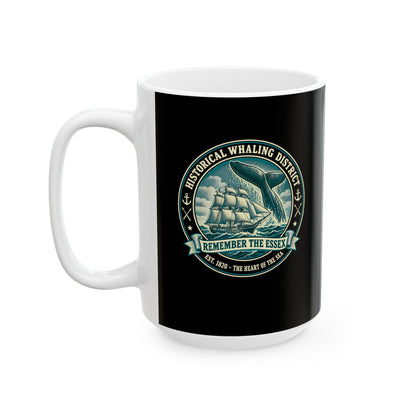 Remember the Essex Whaling District Ceramic Mug, (11oz, 15oz)