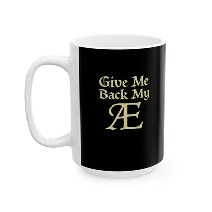 Old English Letter Ash Ceramic Mug, (11oz, 15oz)