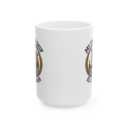 My Other Ship Is a Knarr Ceramic Mug, (11oz, 15oz)