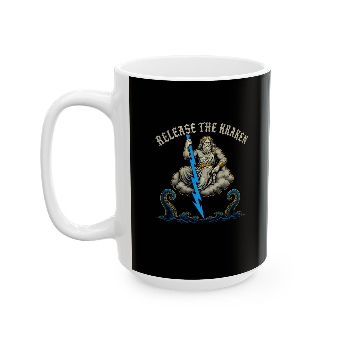 Zeus Release the Kraken Ceramic Mug, (11oz, 15oz)