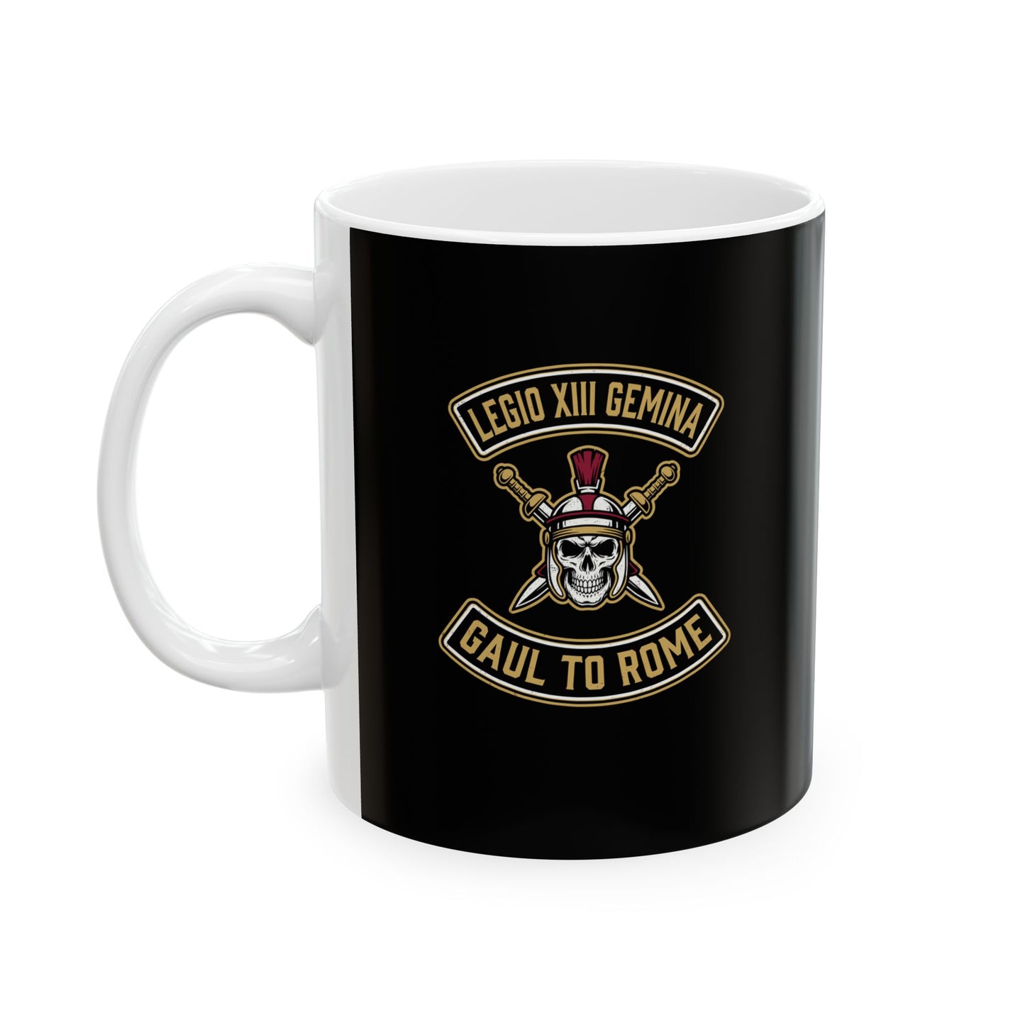 Legio XIII Gaul to Rome Gemina Ceramic Mug, (11oz, 15oz)