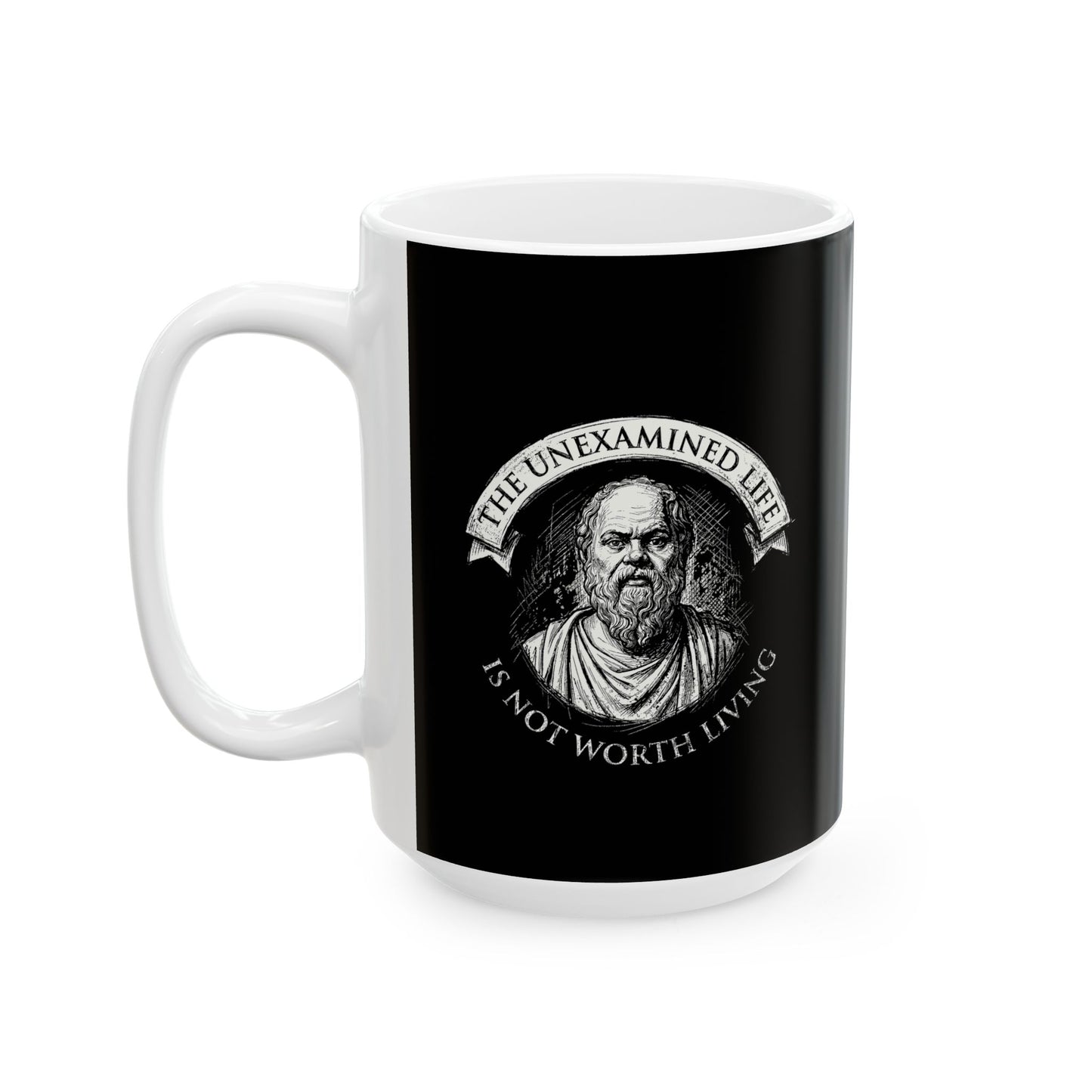 Socrates An Unexamined Life Is Not Worth Living Quote Ceramic Mug, (11oz, 15oz)
