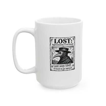 Lost Black Plague Poster Ceramic Mug, (11oz, 15oz)