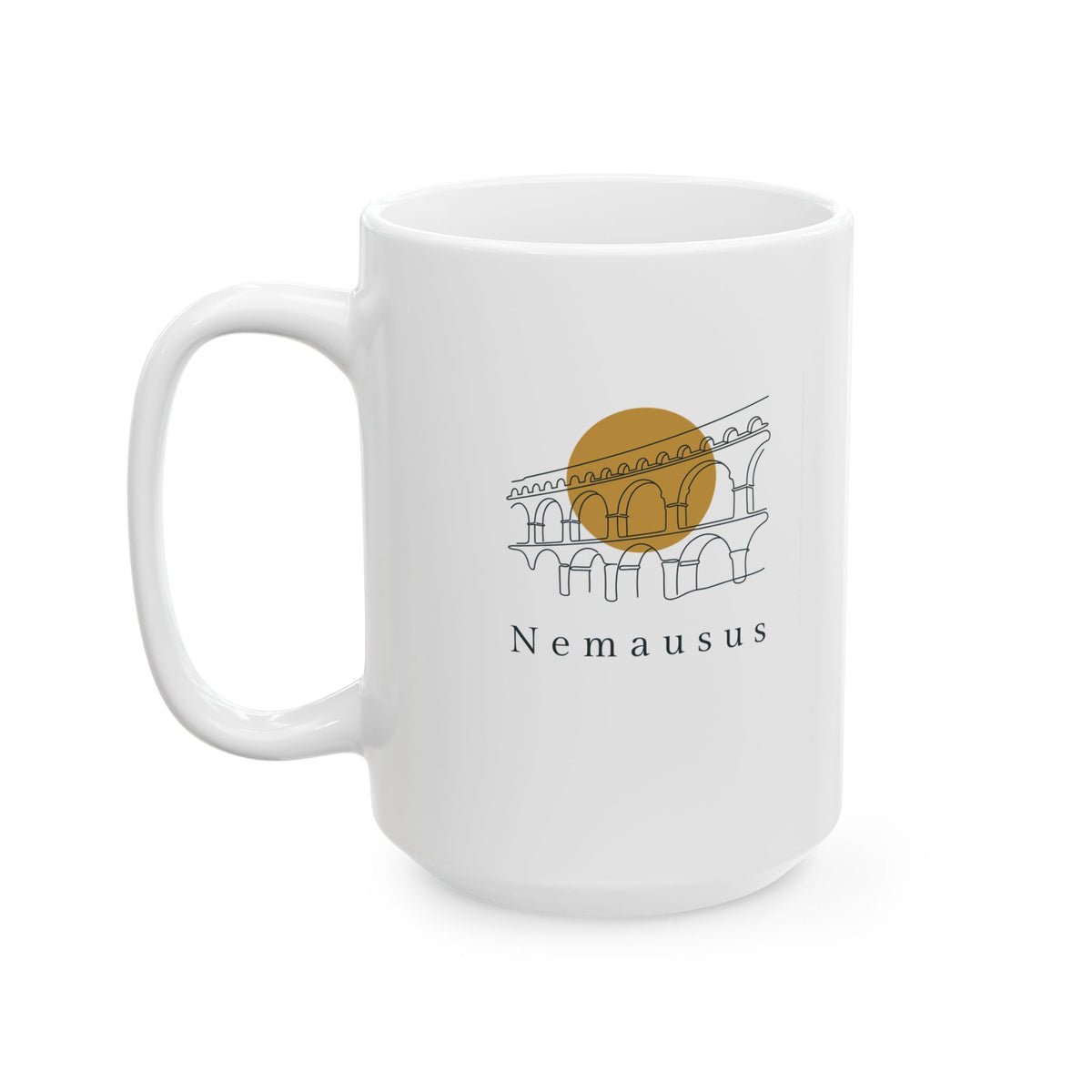 Pont Du Gard Nemausus Nimes in Latin Ceramic Mug, (11oz, 15oz)
