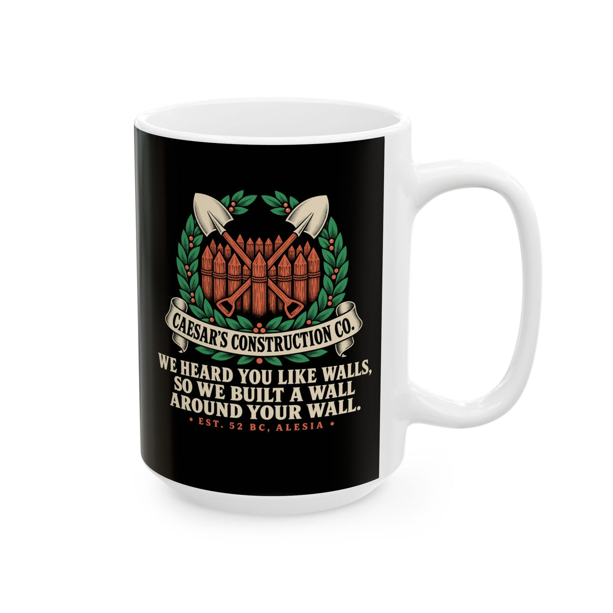 Caesar's Construction Co Crossed Shovels Ceramic Mug, (11oz, 15oz)