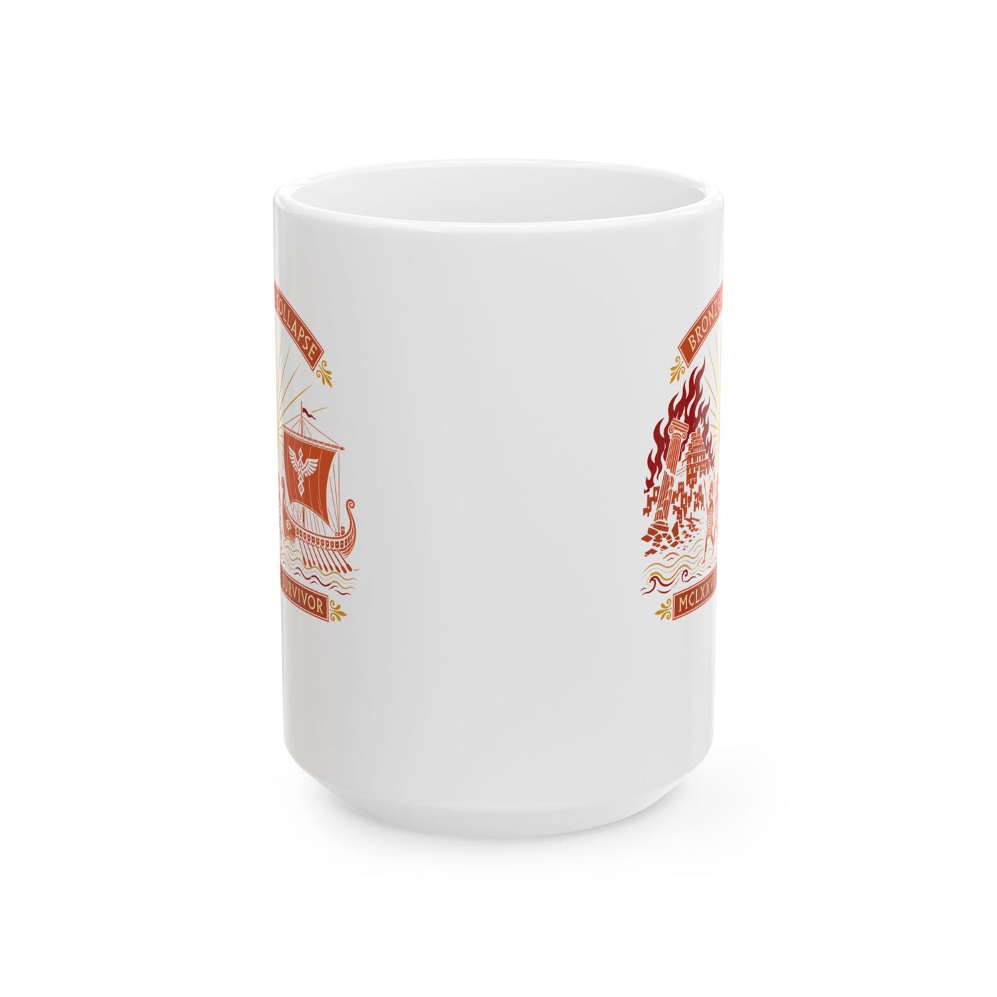 Bronze Age Collapse Survivor Ceramic Mug, (11oz, 15oz)