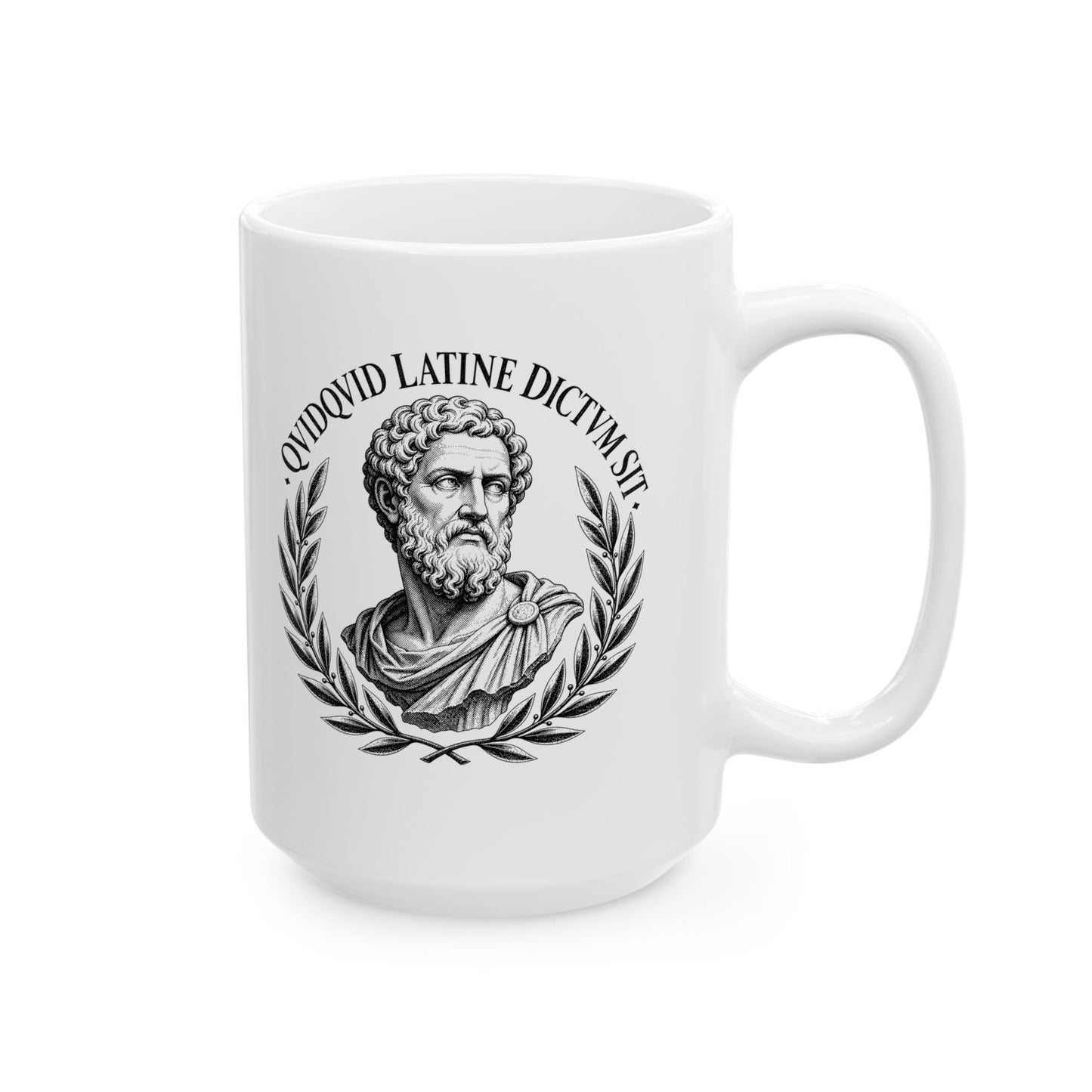 QuidQuid Latine Dictum Sit Statue Sounds Good Latin Ceramic Mug, (11oz, 15oz)