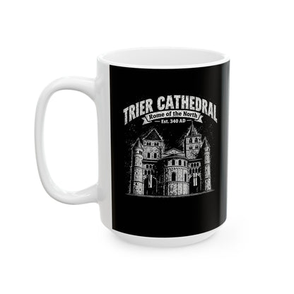 Rome of the North Trier Cathedral Ceramic Mug, (11oz, 15oz)