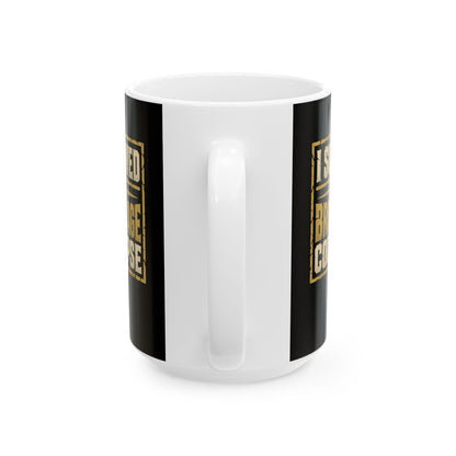 I Survived the Bronze Age Collapse Ceramic Mug, (11oz, 15oz)